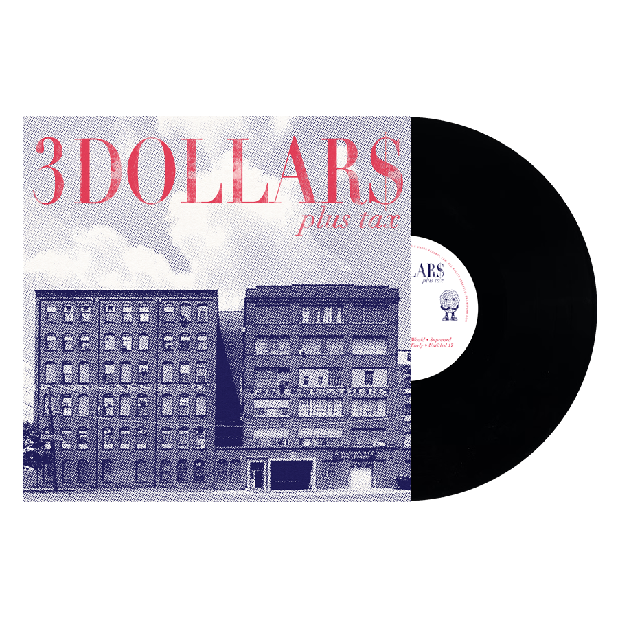 3 Dollars - Plus Tax