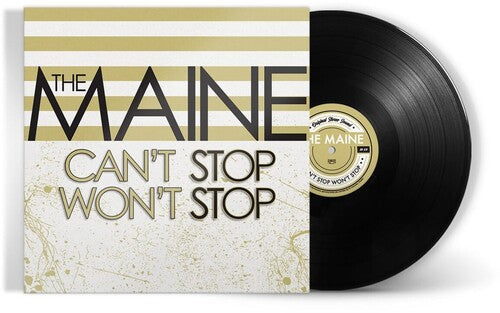 Maine - Can't Stop Won't Stop