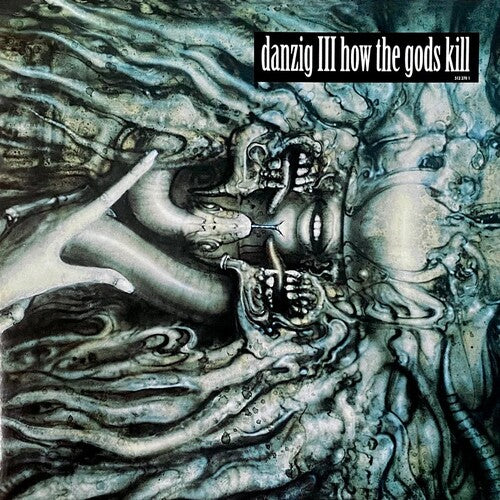 Danzig - III: How The Gods Kill