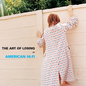American Hi-Fi The Art Of Losing On VInyl