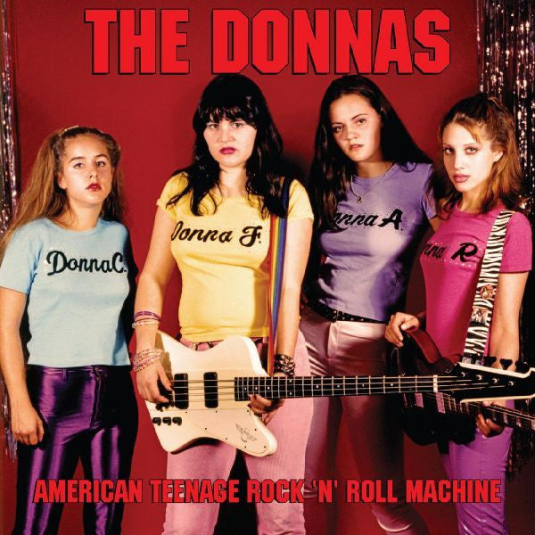The Donnas – American Teenage Rock 'N' Roll Machine