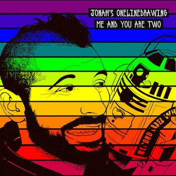 Jonah's Onelinedrawing - Me And You Are Two