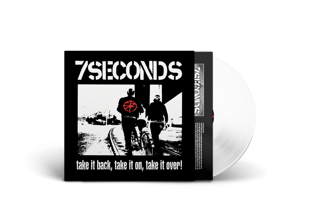 7 Seconds - Take It Back, Take It On, Take It Over