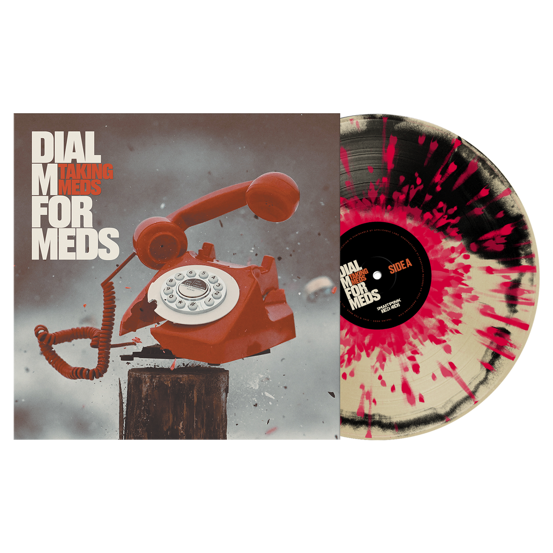 Taking Meds - Dial M For Meds (LP Only)