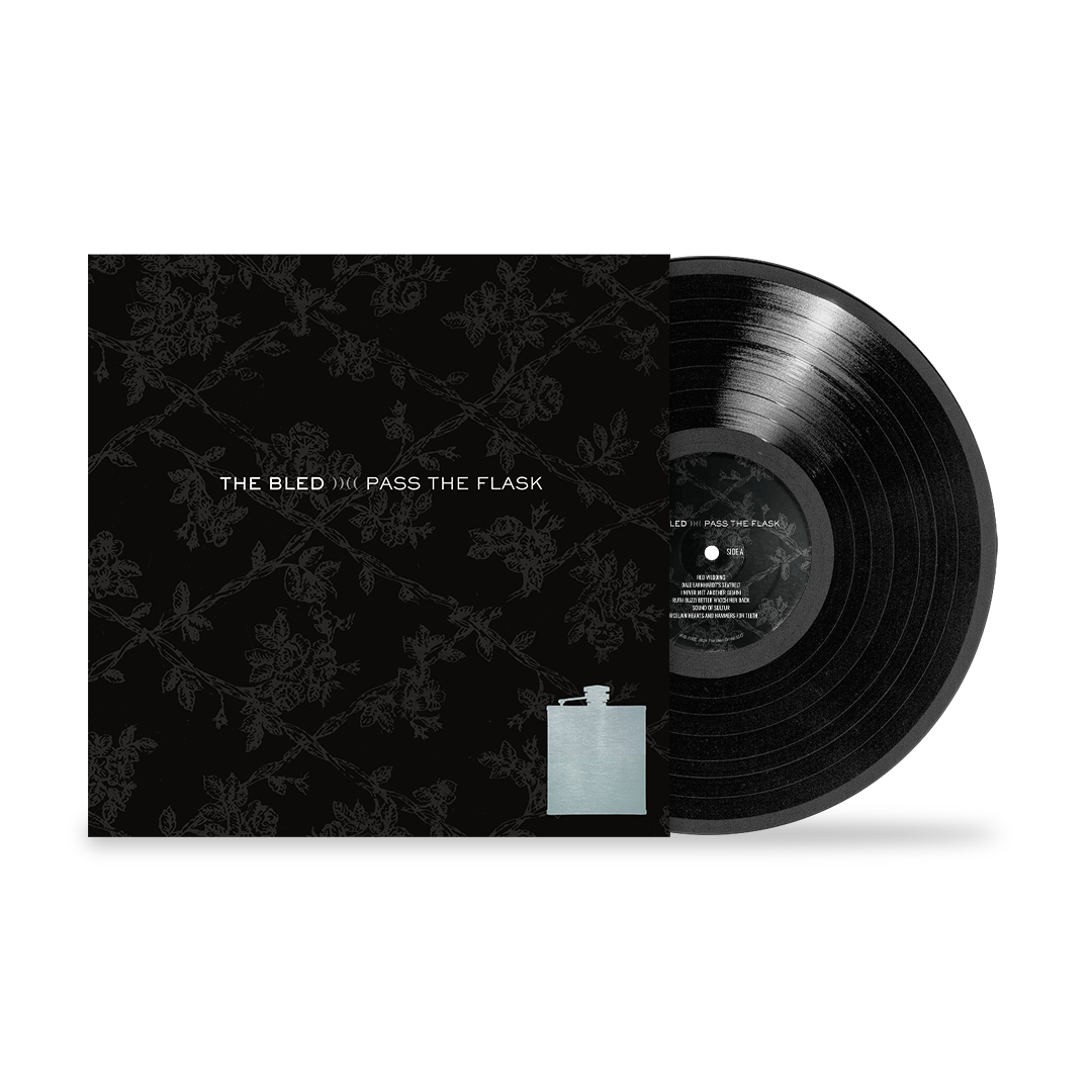 The Bled - Pass The Flask
