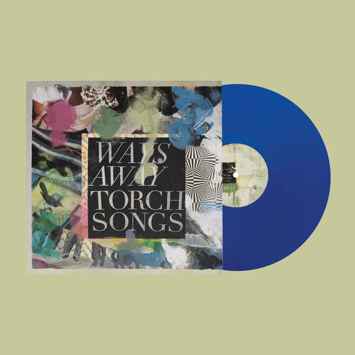 Ways Away - Torch Songs