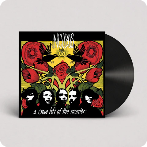 Incubus - A Crow Left Of The Murder