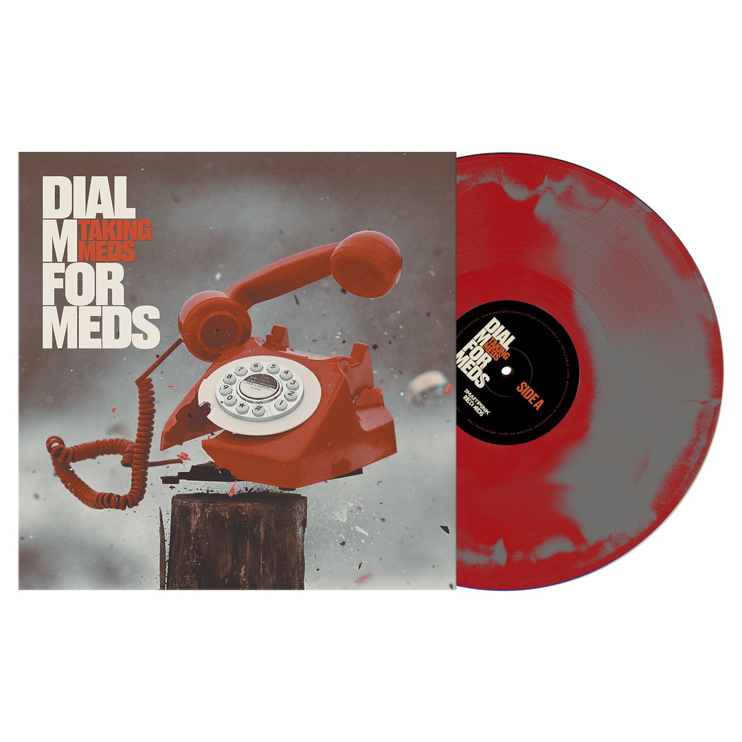 Taking Meds - Dial M For Meds (LP Only)