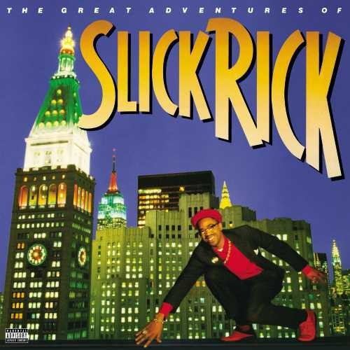 Slick Rick - The Great Adventures of Slick Rick