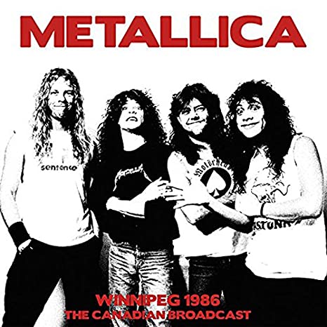 Metallica - Winnipeg 1986