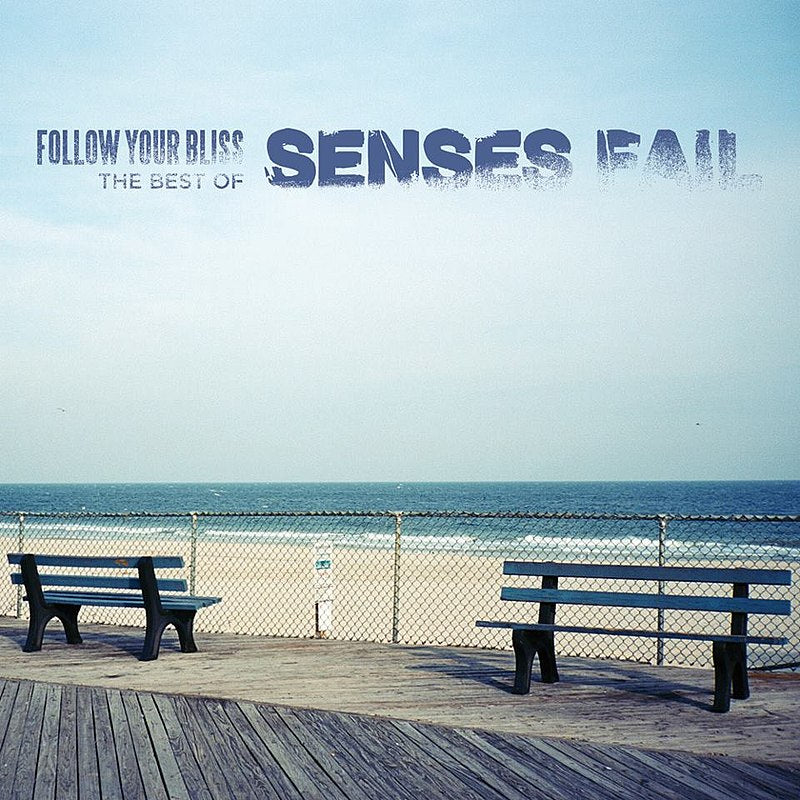 Senses Fail - Follow Your Bliss: Best Of