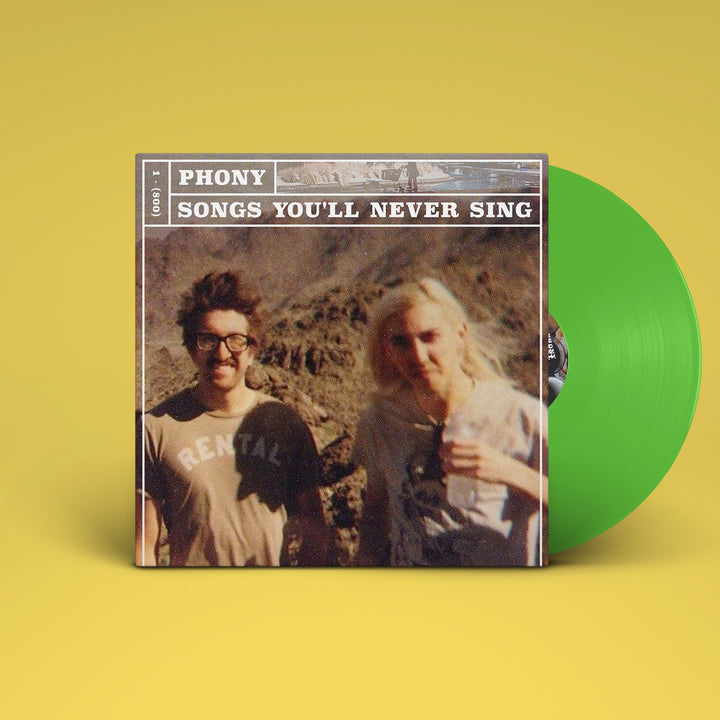 PHONY - Songs You'll Never Sing