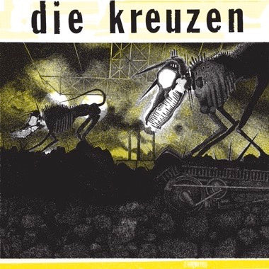 Die Kreuzen - S/T