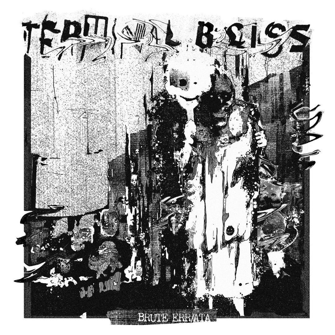 Terminal Bliss  - Brute Err/ATA
